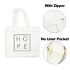 White canvas tote bag with a black HOPE print, featuring a zipper and no liner pocket.