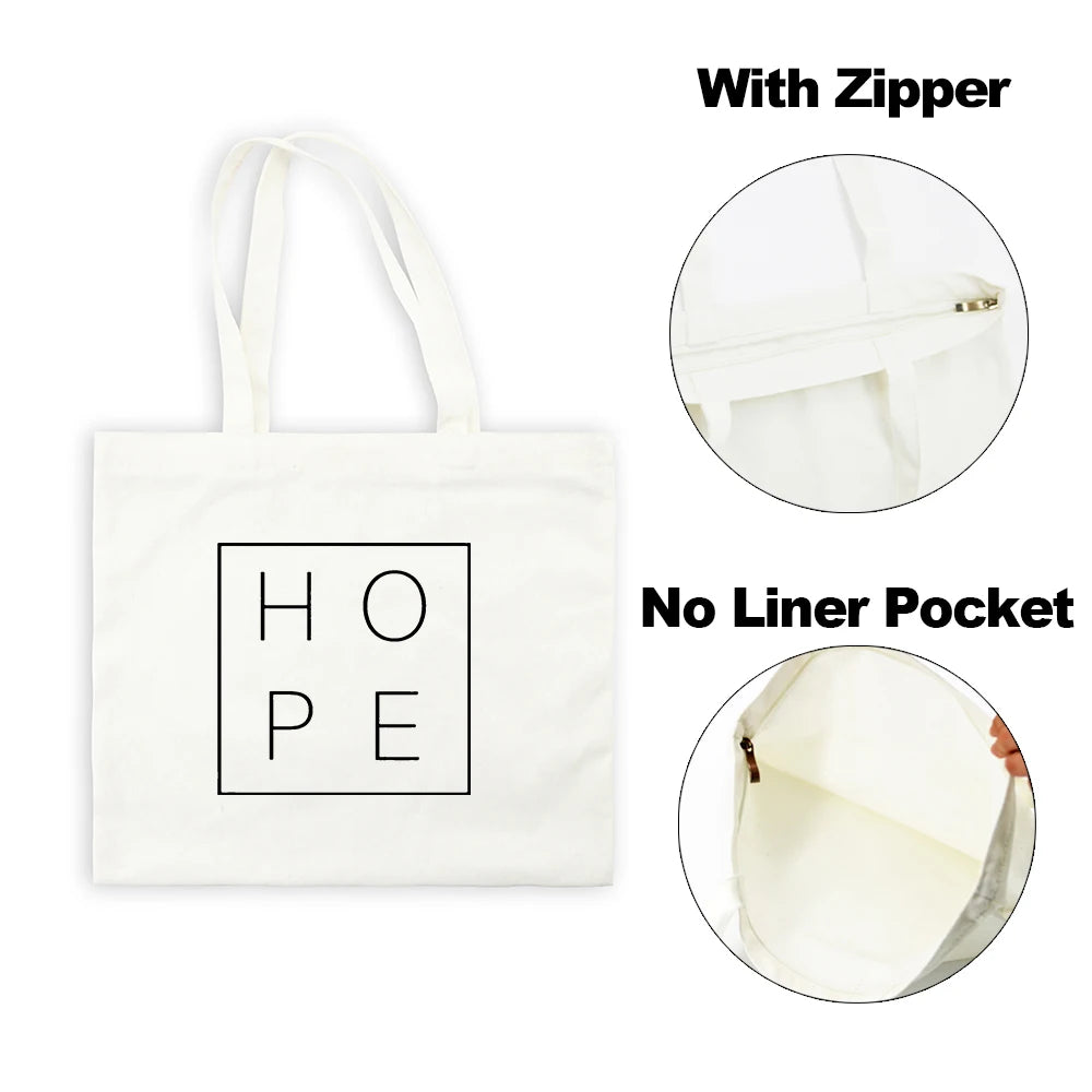 White canvas tote bag with a black HOPE print, featuring a zipper and no liner pocket.
